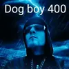 dog boy 400 - @jamesmcfadden23 - TikTok