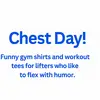 Chest Day T Shirts - @jeffharwell281 - TikTok