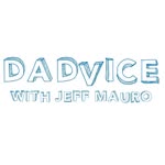 Dadvice with Jeff Mauro - @dadvicewithjeff - Instagram