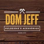 Dom Jeff - @dom_jeff_pulseiraseacessorios - Instagram