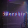 Worship - @jeffery_gold - TikTok