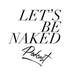 Jenny Newell + McKayla Hale - @letsbenakedpodcast - Instagram
