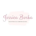 Jéssica Borba - @jessica_borba_designer - Instagram