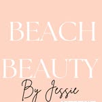 BEACH BEAUTY BY JESSIE - @beachbeautybyjessie - Instagram