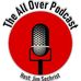 The All Over Podcast host Jim sechrist - Facebook
