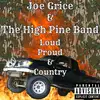 Joe Grice & The High Pine Band - @joe_grice_and_the_hpband - TikTok