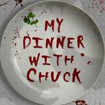 Joe Parente - @mydinnerwithchuck - Instagram