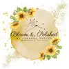 Bloom&Polished by Johanna - @bloomandpolishbyjohanna - TikTok