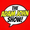 ADAM JOHN - @adamjohnshow - TikTok