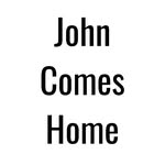 John Comes Home - @johncomeshomefilm - Instagram