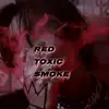 RED TOXIC SMOKE - @jonathan.paiz2 - TikTok