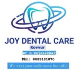 Joydentalcare DrRajasekhar - @dr_rajasekhar_joy_dentalkovvur - Instagram