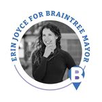 Erin Joyce for Braintree Mayor - @erinjoyceforbraintree - Instagram