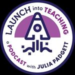 Julia Padgett - @launchintoteaching - Instagram