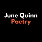 June Quinn - @junequinnpoetry - Instagram