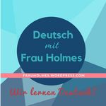 Justine Holmes - @deutsch_mit_frau_holmes - Instagram