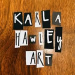 karlahawleyart - @karlahawleyart - Instagram
