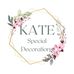 Kate Special Decorations  - Facebook