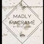 Katie Gower - @madly_macrame - Instagram
