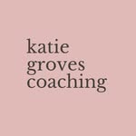 Katie Groves - @katiegrovescoaching - Instagram
