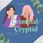 Katie Mackey and Dev Carroll - @crime_cryptid - Instagram