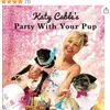 PARTY WITH YOUR PUP - @katycable - TikTok