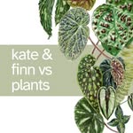Kate (& Finn) - @kateandfinn_vs_plants - Instagram