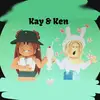 Kay and Ken! - @kay_and_ken1 - TikTok