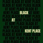 Black At Kent Place - @blackatkentplace - Instagram