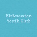 Kirknewton Youth Club - @kirknewtonyouthclub - Instagram