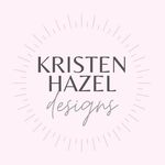 Kristen Hazel Designs - @kristenhazeldesigns - Instagram