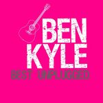 Ben Kyle best unplugged - @benkyle.bestunplugged - Instagram