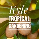 Kyle Tropical Gardening® - @kyletropicalgardening - Instagram