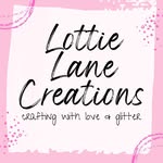 Lottie Lane Creations - @lottie_lane_creations - Instagram