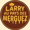 Larry au Pays des Merguez - @larryaupaysdesmerguez - TikTok