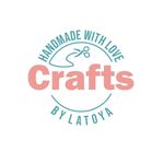 Craftsbylatoya - @craftsbylatoya - Instagram