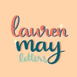 Lauren May - @laurenmayletters - Instagram