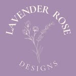 🪻 Lavender Rose Designs - @lavenderrose.designs - Instagram