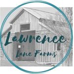 Lawrence Lane Farms - @lawrencelanefarms - Instagram