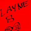 Layne Browning - @juliannysmybff - TikTok