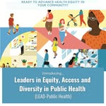 Leaders in Equity, Access and Diversity and Public Health - @leadatumd - Instagram