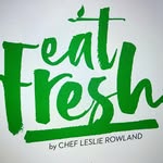 EatFresh/Chef Leslie Rowland - @eatfreshmemphis - Instagram