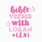 lexi + logan - @bibleverseswithlk - Instagram