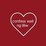 Confess Wall Ng Liliw - Facebook