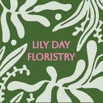 LILY DAY - @lilydayfloristry - Instagram