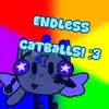 Endless Catballs - @lilythegoodguy - TikTok