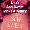 Lisa’s Sew Sweet Make A Minky - @lisalparkman - TikTok