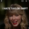 I HATE TAYLOR SWIFT - @logan.maples.fanpa - TikTok