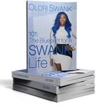 The Blueprint For A SWANK Life - @101byoloriswank - Instagram