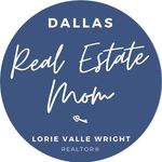Lorie Valle Wright - @dallasrealestatemom - Instagram